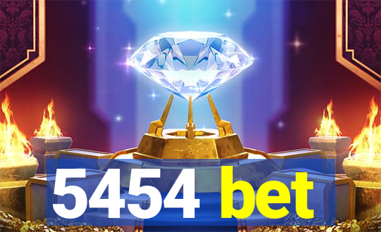 5454 bet